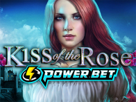 Kiss of the Rose (Power Bet)